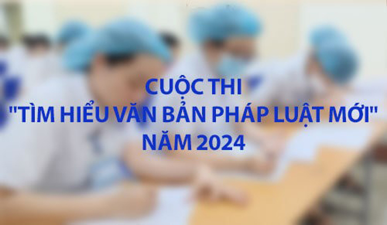 Thi tìm hiểu văn bản pháp luật năm 2024